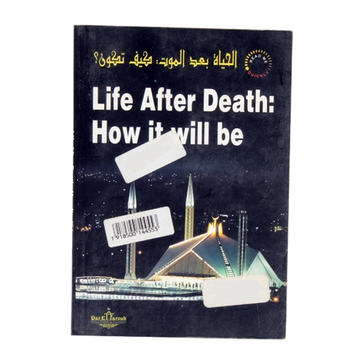 Picture of Life After Death: How It Will Be – Dar Al Farouk