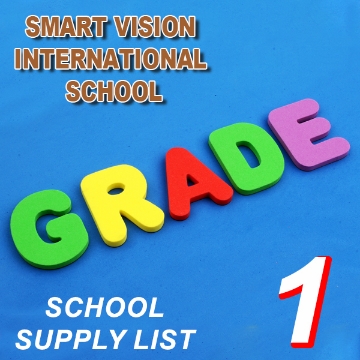 Show details for School Supplies List - Smart Vision International School First Grade Picture of School Supplies List - Smart Vision International School First Grade
