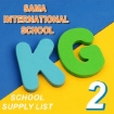 Picture of School Supplies List – Sama International School KG2